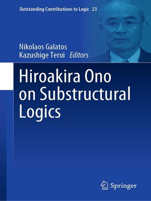 cover image of Hiroakira Ono on Substructural Logics
